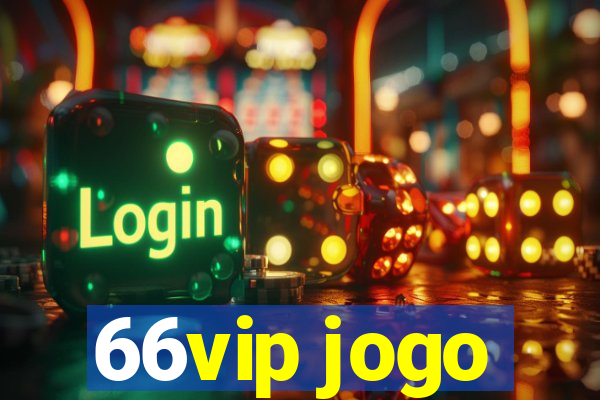 66vip jogo